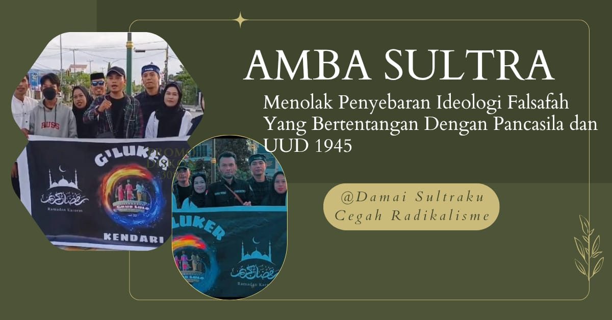 Amba Sultra tolak penyebaran ideologi falsafah yang bertentangan dengan pancasila dan UUD 1945