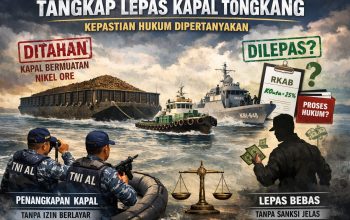 HIPPLAK Soroti Dugaan Tangkap Lepas Tongkang Nikel di Konut